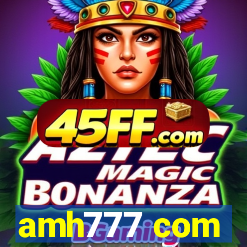 amh777 com